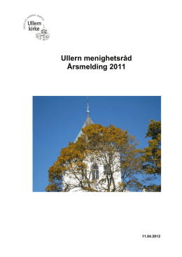 Ullern menighetsråd Årsmelding 2011