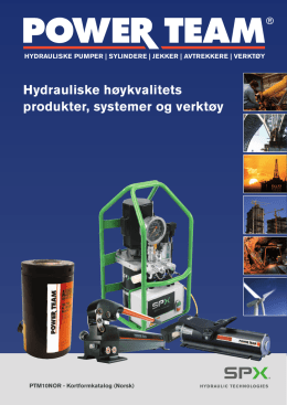 Hydrauliske høykvalitets produkter, systemer og verktøy