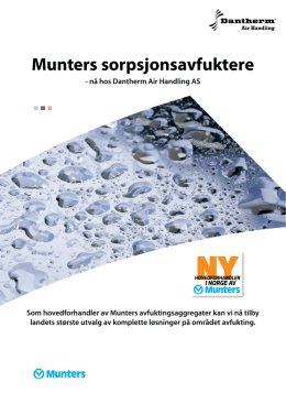 Munters sorpsjonsavfuktere - nå hos Dantherm Air Handling AS