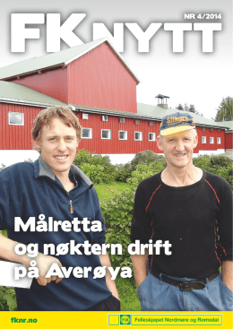 Målretta og nøktern drift på Averøya
