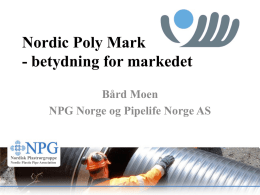 Nordic Poly Mark - betydning for markedet