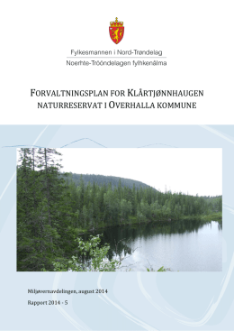 Forvaltningsplan for Klårtjønnhaugen naturreservat i