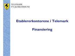 Etablererkontorene i Telemark Finansiering - Vest