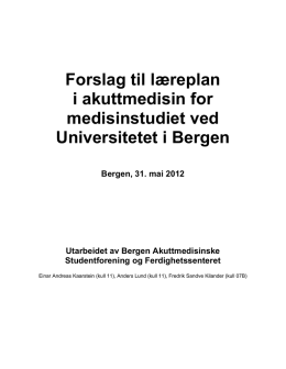 Forslag til nytt akuttmedisinsk opplegg – UiB – mai 2012