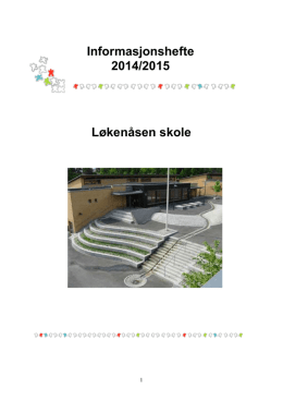 Løkenåsen skole Informasjonshefte 2014/2015