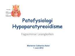 Patofysiologi Hypoparatyreoidisme