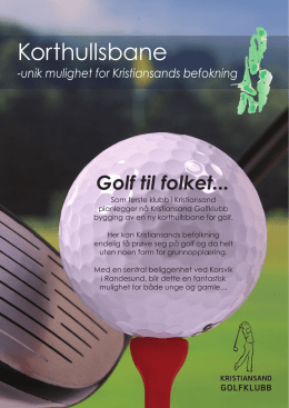 Korthullsbane - Kristiansand Golfklubb