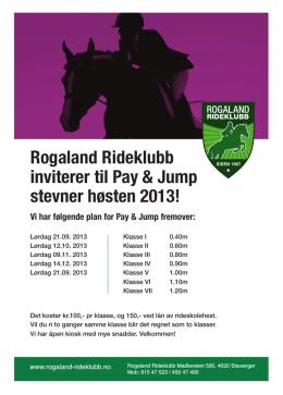 JumpRogRide.pdf;Rogaland Rideklubb inviterer til Pay & Jump stevner høsten 2013!