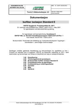 Dokumentasjon Isofiber isolasjon Standard E