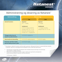 Administrering og dosering av Ketanest1