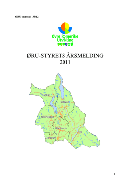 ØRU-STYRETS ÅRSMELDING 2011