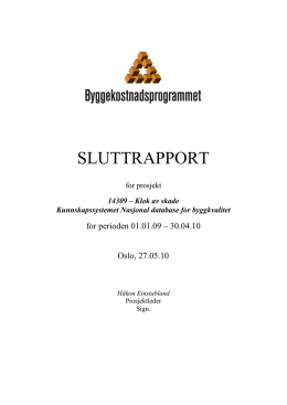 SLUTTRAPPORT - Byggekostnadsprogrammet