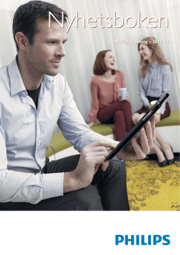 Philips Lighting &ndash; 2013 &ndash; 2 Philips Lighting &ndash; 2013 &ndash; 2