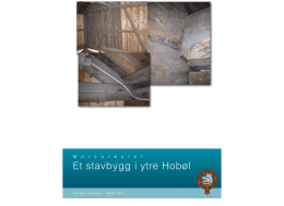 Morsarøstet – et stavbygg i ytre Hobøl