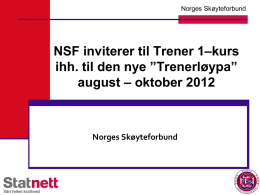Trener 1-kurset - Norges Skøyteforbund