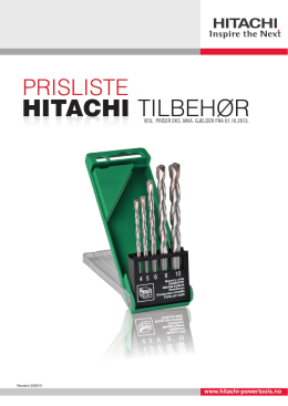 HITACHI TILBEHØR HITACHI - Hitachi Power Tools Finland Oy