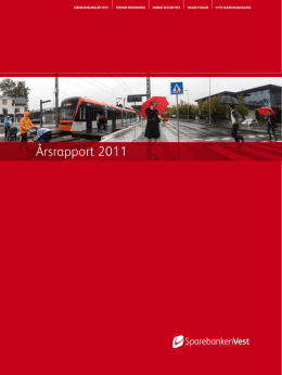 Årsrapport 2011 - Sparebanken Vest
