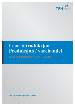 Lean Introduksjon Produksjon / varehandel