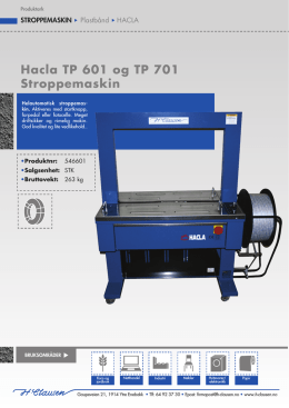 Hacla TP 601 og TP 701 Stroppemaskin