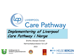 Implementering af Liverpool Care Pathway i Norge