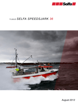 TILBUD SELFA SPEEDSJARK 36