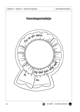 Vennskapsmedalje - Det er mitt valg