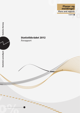 Statistikkrådet 2012 - Årsrapport