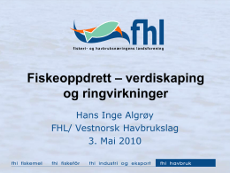 Fiskeoppdrett - verdiskapning og ringvirkninger - Hans