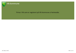 Firma i Vik som er registrert på Vik kommune si heimeside.