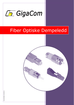 Fiber Optiske Dempeledd