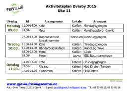 Aktivitetsplan Øverby 2015 Uke 11