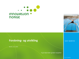 Forskning og utvikling Innovasjon Norge