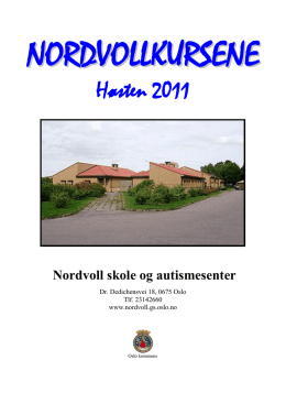 Høsten 2011 - Nordvoll skole