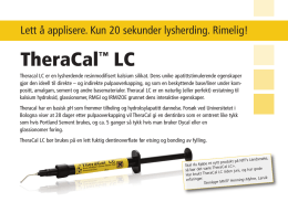 TheraCal™ LC - Norsk Orthoform Depot AS