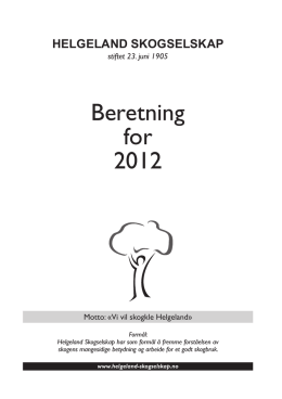 Beretning for 2012 - Helgeland Skogselskap