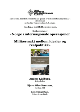 «Norge i internasjonale operasjoner – Militærmakt mellom idealer