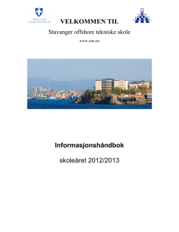 VELKOMMEN TIL Informasjonshåndbok skoleåret 2012/2013