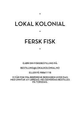 LOKAL KOLONIAL . FERSK FISK