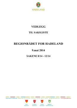 Vedlegg til regionrådet 9.mai 2014
