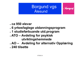 Presentasjon fra Borgund vgs i Ålesund