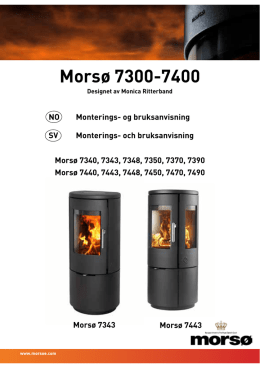 Monterings- och bruksanvisning Morsø 7300-7400