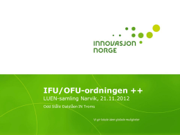 IFU/OFU-ordningen ++, Innovasjon Norge