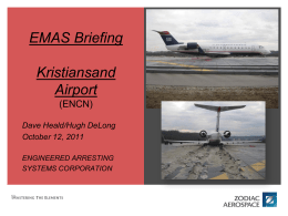 EMAS Briefing Kristiansand Airport