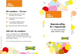 1. april IKEA Nabofond Har din organisasjon eller institusjon en god