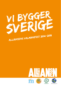 Vi bygger Sverige - Alliansens valmanifest-2014