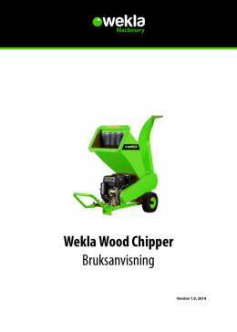 Bruksanvisning wekla wood chipper (pdf)