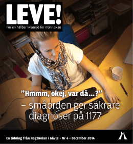 LEVE! nr 4 2014 - Högskolan i Gävle