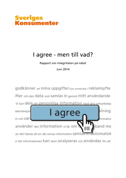 "I agree - men till vad?" från Sveriges Konsumenter (PDF)