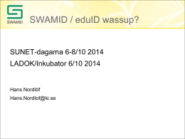 SWAMID / eduID wassup?
