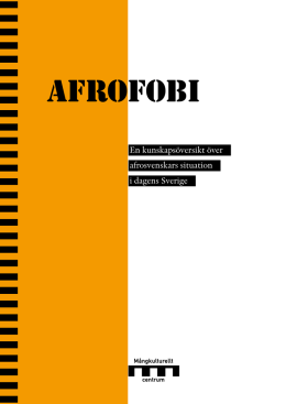 Afrofobi. En kunskapsöversikt över afrosvenskars